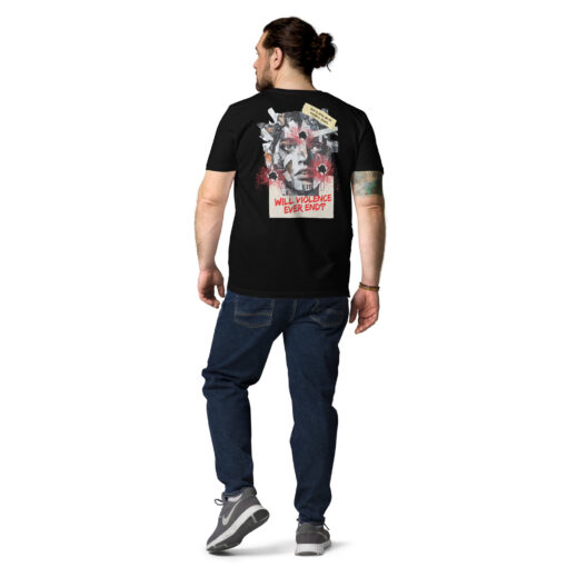 WILL VIOLENCE EVER END? Unisex organic cotton t-shirt - Imagen 3