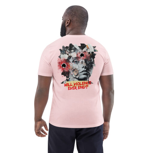 WILL VIOLENCE EVER END? Unisex organic cotton t-shirt - Imagen 80