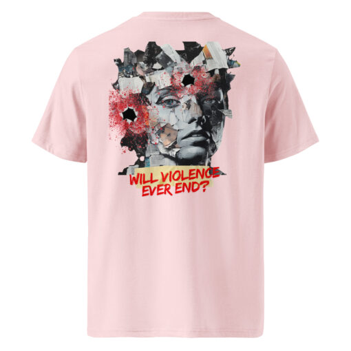 WILL VIOLENCE EVER END? Unisex organic cotton t-shirt - Imagen 83