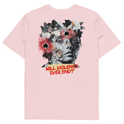 WILL VIOLENCE EVER END? Unisex organic cotton t-shirt - Imagen 118