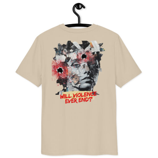 WILL VIOLENCE EVER END? Unisex organic cotton t-shirt - Imagen 57