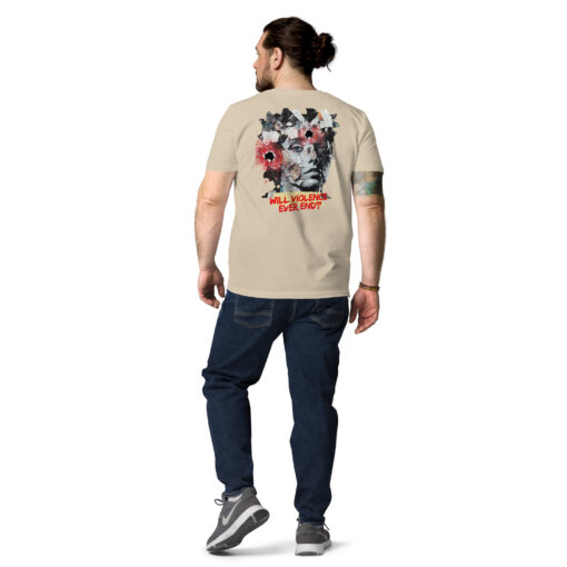 WILL VIOLENCE EVER END? Unisex organic cotton t-shirt - Imagen 63