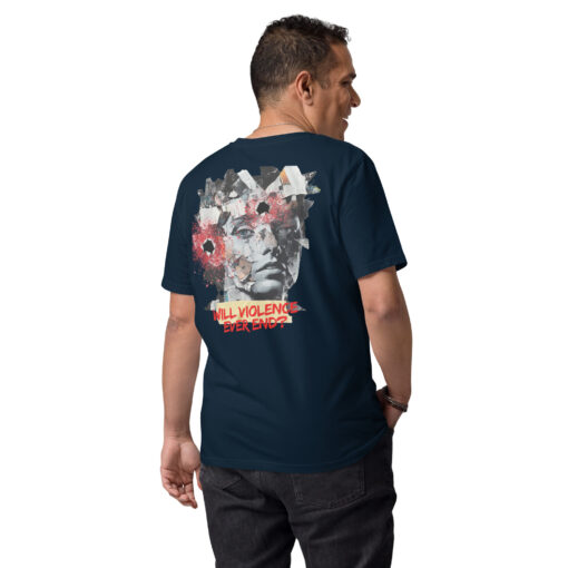 WILL VIOLENCE EVER END? Unisex organic cotton t-shirt - Imagen 3