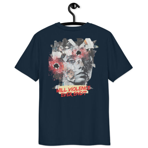 WILL VIOLENCE EVER END? Unisex organic cotton t-shirt - Imagen 5