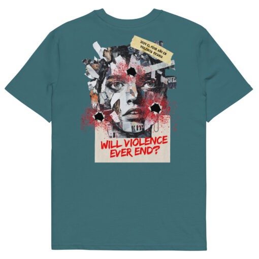 WILL VIOLENCE EVER END? Unisex organic cotton t-shirt - Imagen 54