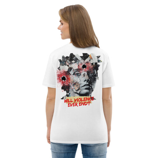 WILL VIOLENCE EVER END? Unisex organic cotton t-shirt - Imagen 97